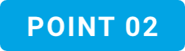 POINT 02